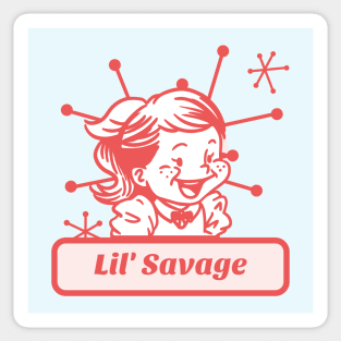 Cute Lil' Savage Sticker